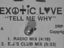 Exotic Love Tell Me Why Freestyle 12