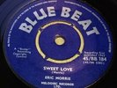 MOD/SKA/R&B/ ERIC MORRIS / SWEET LOVE / BUSTER,ERIC,DERRICK / COUNTRY GIRL BB184