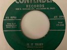 Doo Wop R&B 45 THE SAXONS Is It True?/Rock & Roll Show Contender HEAR Hollywood
