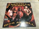 Nashville Pussy LP...High as Hell...TVT 3340-1....2000