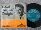 ELVIS PRESLEY 7” EP GOOD ROCKIN TONIGHT G+/EX+ FIRST PRESS