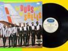 The DUBS MEET The SHELLS 1980's Reissue LP R&B Rare Album MINT CONDITION  #7367