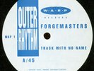 Forgemasters,Track With No Name,Warp Records , WAP 1,Oute,Vinyl 12
