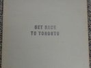 Beatles GET BACK TO TORONTO Vinyl 33 rpm LP Album - 1970 - I.P.F. Records