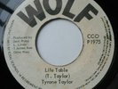 1975 Roots Reggae Dub - LIFE TABLE - Tyrone Taylor - WOLF 7
