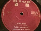 SKA/R&B/ RUDDY & SKETTO / HUSH BABY / LITTLE SCHOOLGIRL / ORIGINAL DICE LABEL 7