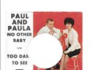 Paul And Paula 45 RPM Picture Sleeve & Record, 1964 Rock & Roll, Phillips 40234