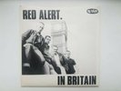 Red Alert In Britain 7 inch Vinyl 1982 Excellent Condition