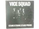 Stand Strong Stand Proud LP (Vice Squad - 1982) ZEM 104 (ID:16105)