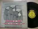 TROMBONE BY THREE Johnson Winding Green PRESTIGE LP 7023 RVG 2x mono