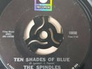 The Spindles Ten Shades Of Blue / No One Love you ABC Records 10850 Northern Sou
