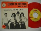 SHANGRI-LAS Leader Of The Pack / What Is..45 7