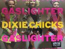 Dixie Chicks Gaslighter Vinyl LP NEW