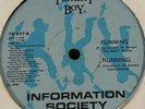 Information Society - Running (12” Vinyl VG+) Classic 80s Electro Freestyle