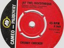 CHUBBY CHECKER - AT THE DISCOTHEQUE, UK,  Cameo Parkway, P 949,  '65