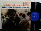 MONGO SANTAMARIA Our Man In Havana LP FANTASY 8045 STEREO 1959 Jazz Afro Cuban