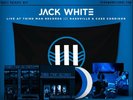 Third Man Records Vault # 37   Jack White Live in Nashville / Detroit New in Box
