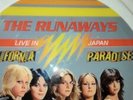 THE RUNAWAYS LIVE IN JAPAN CALIFORNIA PARADISE Original Picture Disc RARE  12in