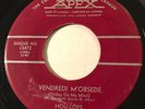GARAGE PUNK Les Hou-Lops FRIDAY ON MY MIND Apex 45 rare French version MOD
