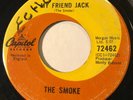 GARAGE PSYCH The Smoke MY FRIEND JACK Capitol 45 rare Canadian pressing KILLER