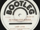 LOBBY LOYDE 45: DO YOU BELIEVE IN MAGIC + 1  AUSSIE  BOOTLEG 261  NM & MINT 1975