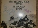 The Temptations Wish It would Rain 1968 Vinyl Signed by David Ruffin