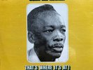 John Lee Hooker: That's Where Its At -1970 Stax First Pressing Stereo 12
