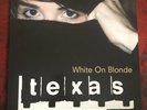 Texas White On Blonde RARE Simply Vinyl Reissue SVLP 160 sleeve / vinyl EX / EX+