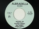 70s/Sweet Soul 45 - Nathan Bartell - Moving On - Albradella - mp3 - obscure
