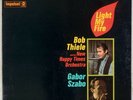 BOB THIELE: Light My Fire US Impulse Gabor Szabo ’67 Jazz LP Dylan Doors Covers