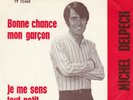 RARE MICHEL DELPECH BONNE CHANCE GARCON JE ME SENS TOUT PETIT FV 25460