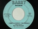 Latin Northern Soul 45 - Hector Rivera - I Want A Chance For Romance - Barry mp3