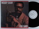 WOODY SHAW For Sure  COLUMBIA LP VG+/VG++ wlp