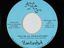 Modern Soul Boogie 45 - Fantastyk - Tell Me All Your Fantasies - Afrilogic VG++