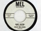 DEAN MELCHIOR 45 Baby Sister /Simple Simon Says MEL Rec 61? A+ Hear TEENER Rare