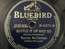 78 Bluebird B-8373 Tommy McClennan Bottle It Up and Go Whiskey Head Woman Blues