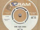 BILL FAY****SOME GOOD ADVICE****THE DERAM LABEL****LISTEN TO IT