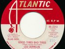 mono promo LED ZEPPELIN Good Times Bad Times b/w Communication Breakdown 45 1969