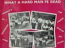 RARE 1967 PRINCE BUSTER - WHAT A HARD MAN FE DEAD