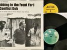 Bunny Lee Presents DUBBING IN THE FRONT YARD & CONFLICT DUB NM/VG++ UK Imp 2XLP