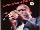 JOHN COLTRANE: Live at Birdland US Impulse MCA ’81 Press Jazz LP NM Vinyl