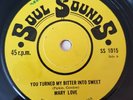 Mary Love You Turned My Bitter Into Sweet / Im In Your Hands Northern Soul 