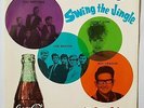 ROY ORBISON SWING THE JINGLE COCA-COLA THE DRIFTERS LESLEY GORE LOS BRAVOS RARE