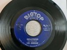 LOU JOHNSON- Unsatisfied. Big Top 102. Northern Soul