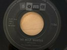 Rockabilly 45 THE CANADIAN SWEETHEARTS - No Help Wanted - Soma