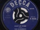 The Hi-Numbers ?– Heart Of Stone / Dancing In The Street - Decca F.12233
