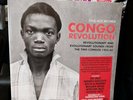 Congo Revolution Revolutionary And Evolutionary Sounds From The Two Congos 1955