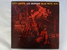 Lee Morgan City Lights Blue Note GXK 8207 Japan PROMO, KING VINYL LP