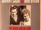 JOHNNY CASH vs BOB DYLAN- THE SINGER AND THE SONG - 2 LP SET 