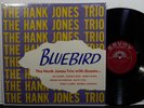 HANK JONES TRIO Bluebird LP SAVOY MG 12053 MONO DG RVG 1955 Jazz KENNY CLARKE